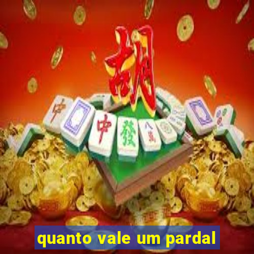 quanto vale um pardal